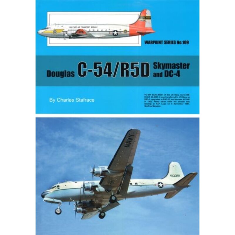 Livre Douglas C-54 / R5D Skymaster et DC-4 Le Douglas C-54 Skymaster, une adaptation directe du civil DC-4 tout en restant sur l