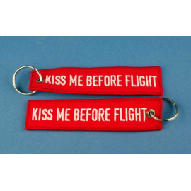 Remove Before Flight KISS ME