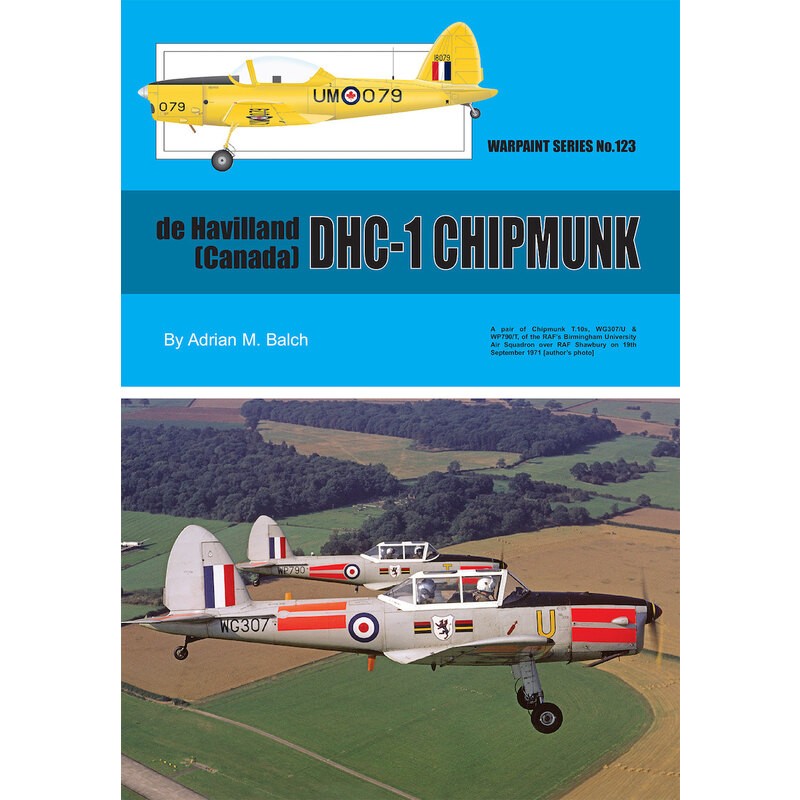 Livre de Havilland (Canada) DHC-1 CHIPMUNK - par Adrian M Balch Le Chipmunk est probablement l'avion d'entraînement de base à mo