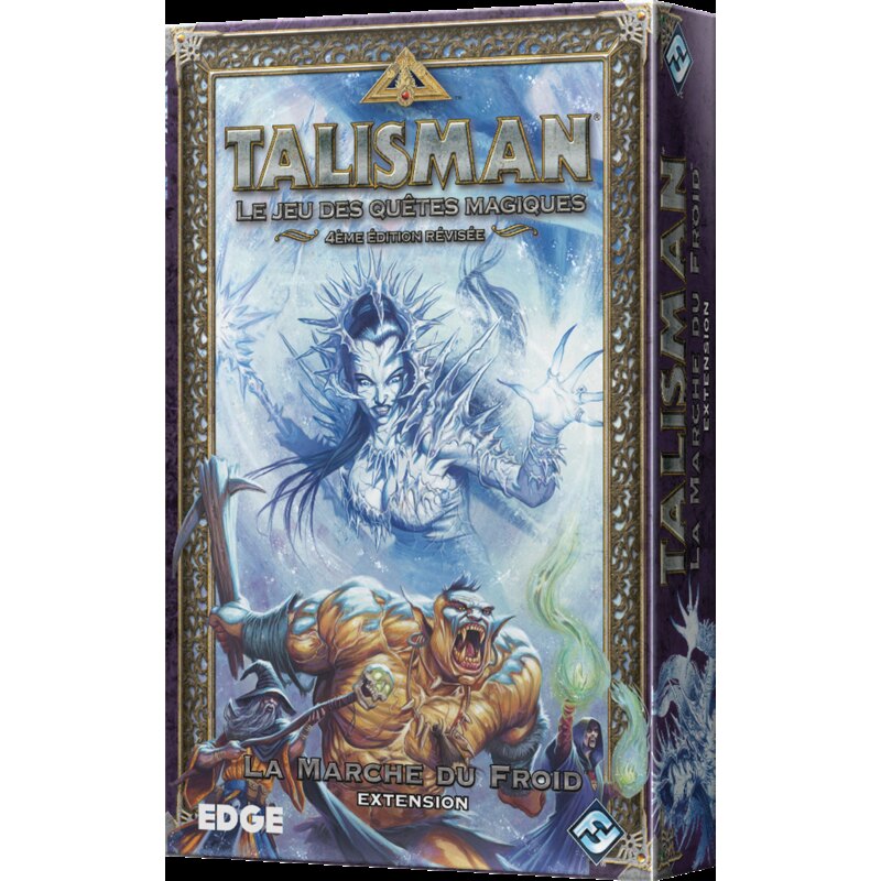 • Talisman : La Marche du Froid