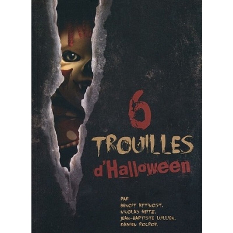 6 Trouilles d'Halloween