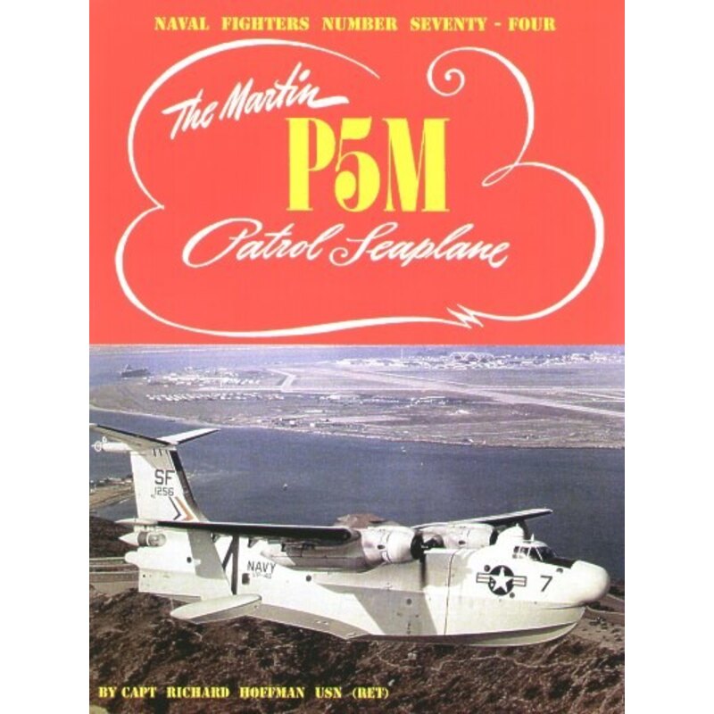 Livre The Martin P5M Marlin Patrol Seaplane 