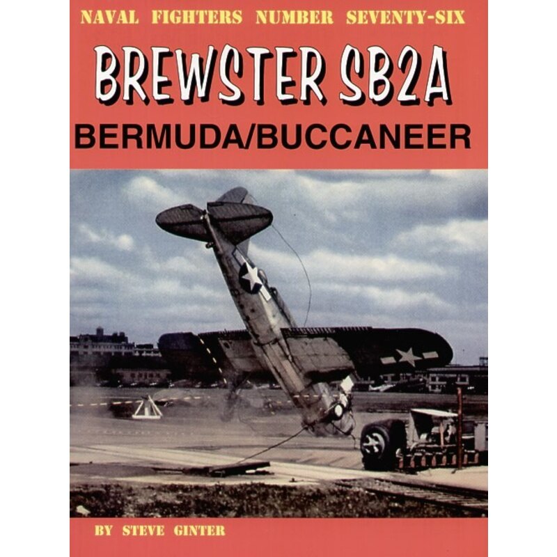 Livre Brewster SB2A Bermuda/Buccaneer par Steve Ginter 