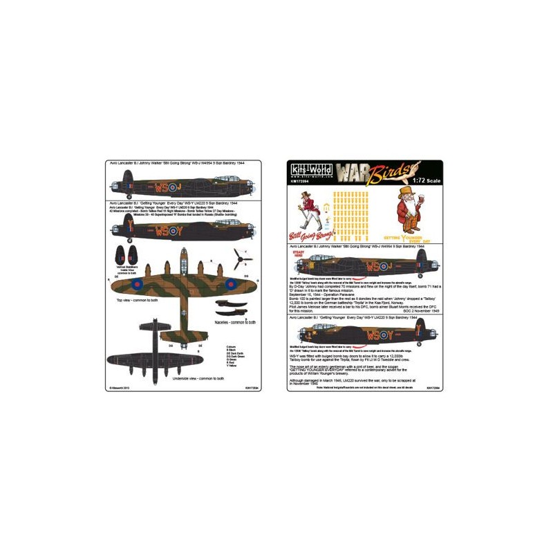 Décal Avro Lancaster BI/III Johnny Walker 'Toujours fort' WS-J W4954 9 Sqn Bardney 1944 - Avro Lancaster BI/III 'Getting Younger