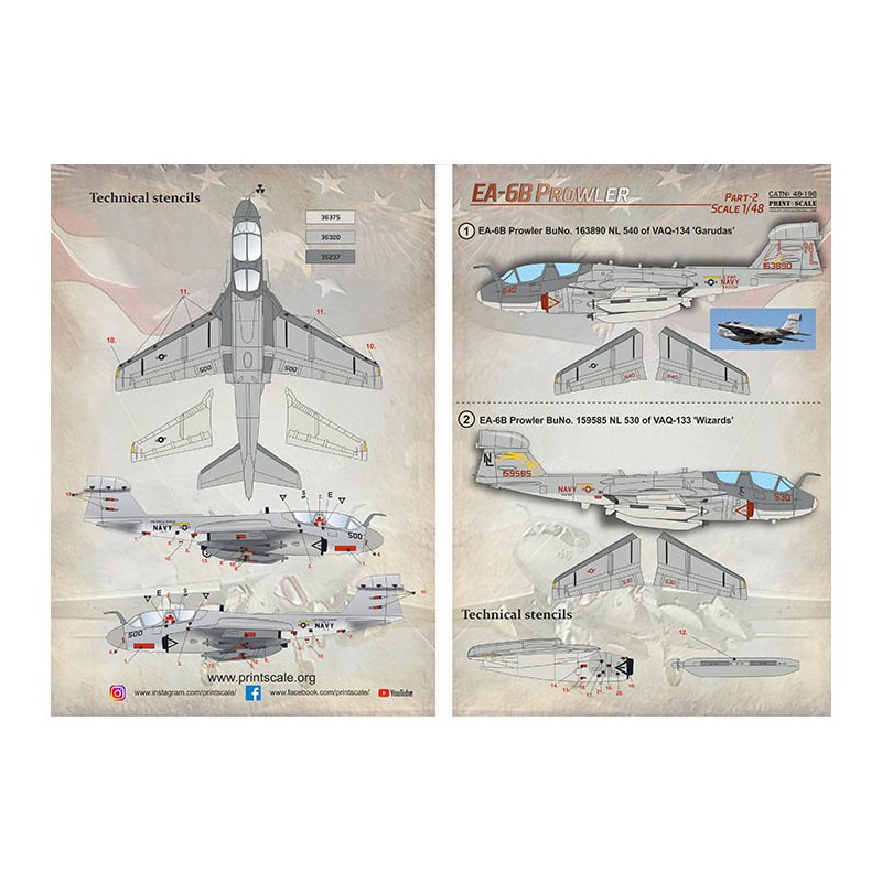 Décal Grumman EA-6 Prowler Partie 2 1. EA-6B Prowler BuNo. 163890 NL 540 de VAQ-134 'Garudas'.2. EA-6B Prowler BuNo. 159585 NL 5