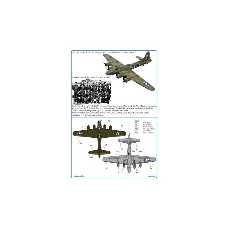 Décal Boeing B-17F Flying Fortress 42-3167 FO-S 'K' 'Ye Olde Pub' 527th BS/379th BG (conçu pour être utilisé avec les kits Hong 