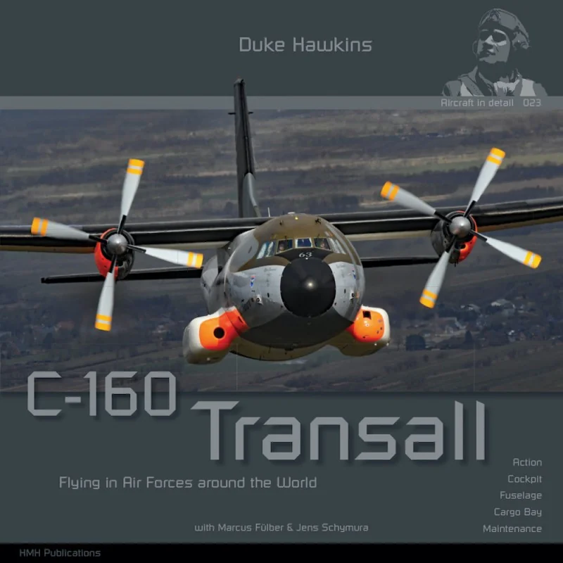 C-160 Transall, un avion de transport bimoteur en service depuis plus de 54 ans !