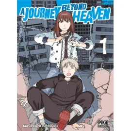 A Journey Beyond Heaven Tome 1