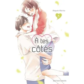 À Tes Côtés Tome 6