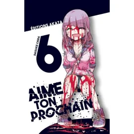 Aime Ton Prochain Tome 6