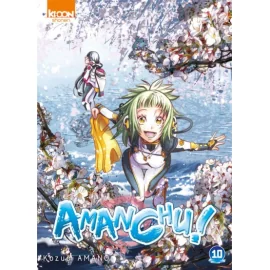 Amanchu ! Tome 10