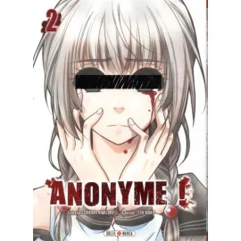 Anonyme ! Tome 2