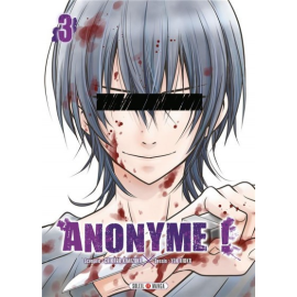  Anonyme ! Tome 3