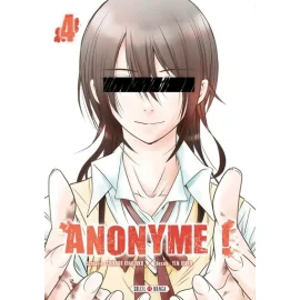 Anonyme ! Tome 4