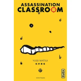 Assassination Classroom Tome 17