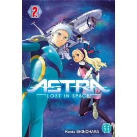 Astra - Lost In Space Tome 2