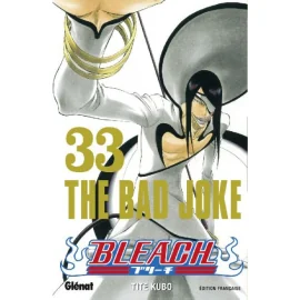 Bleach Tome 33 - The Bad Joke