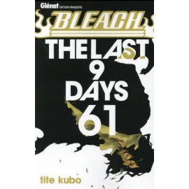 Bleach Tome 61 - The Last 9 Days