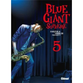 Blue Giant Supreme Tome 5