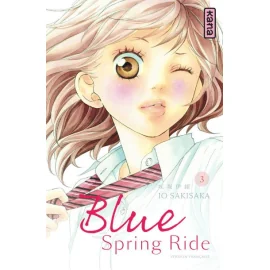 Blue Spring Ride Tome 3