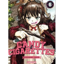 Candy & Cigarettes Tome 6