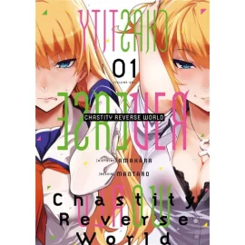 Chastity Reverse World Tome 1