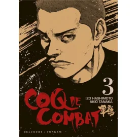 Coq De Combat Tome 3 - Nouvelle Édition