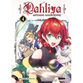 Dahliya - Artisane Magicienne Tome 4