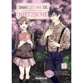 Dans Les Pas De Nietzsche Tome 1