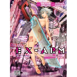 Ex-Arm Tome 3