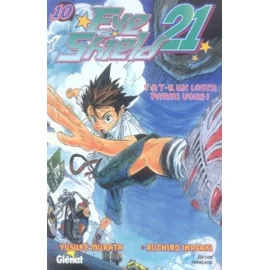 Eye Shield 21 Tome 10 - Y A T-Il Un Loser Parmi Vous?