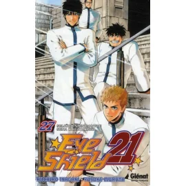 Eye Shield 21 Tome 27 - Seijuro Shin Contre Sena Kobayakawa