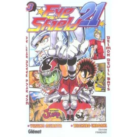 Eye Shield 21 Tome 3 - On Leur Donne Pour Nom Deimon Deuil Bats