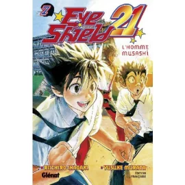 Eye Shield 21 Tome 7 - L'Homme Musashi