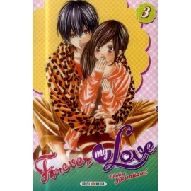 Forever My Love Tome 3