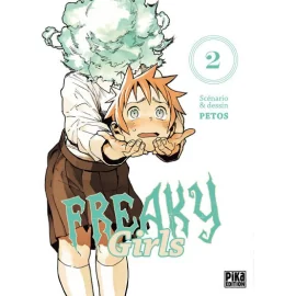 Freaky Girls Tome 2