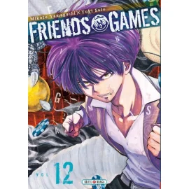 Friends Games Tome 12