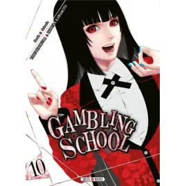 Gambling School Tome 10