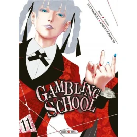 Gambling School Tome 11