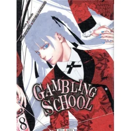 Gambling School Tome 8