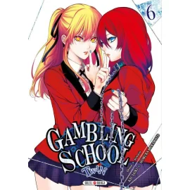 Gambling School Twin Tome 6