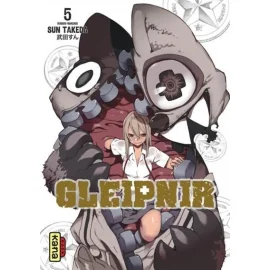 Gleipnir Tome 5