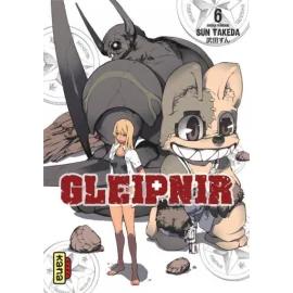 Gleipnir Tome 6