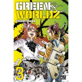 Green Worldz Tome 3