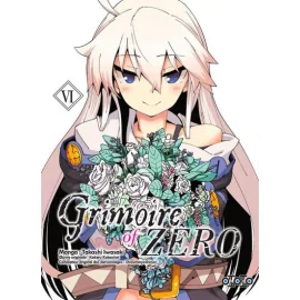 Grimoire Of Zero Tome 6