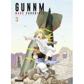 Gunnm - Mars Chronicle Tome 3