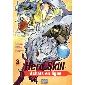 Hero Skill - Achats En Ligne Tome 3