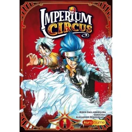 Imperium Circus Tome 1