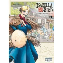 Isabella Bird - Femme Exploratrice Tome 2