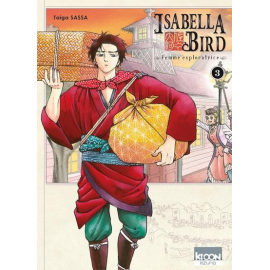  Isabella Bird - Femme Exploratrice Tome 3